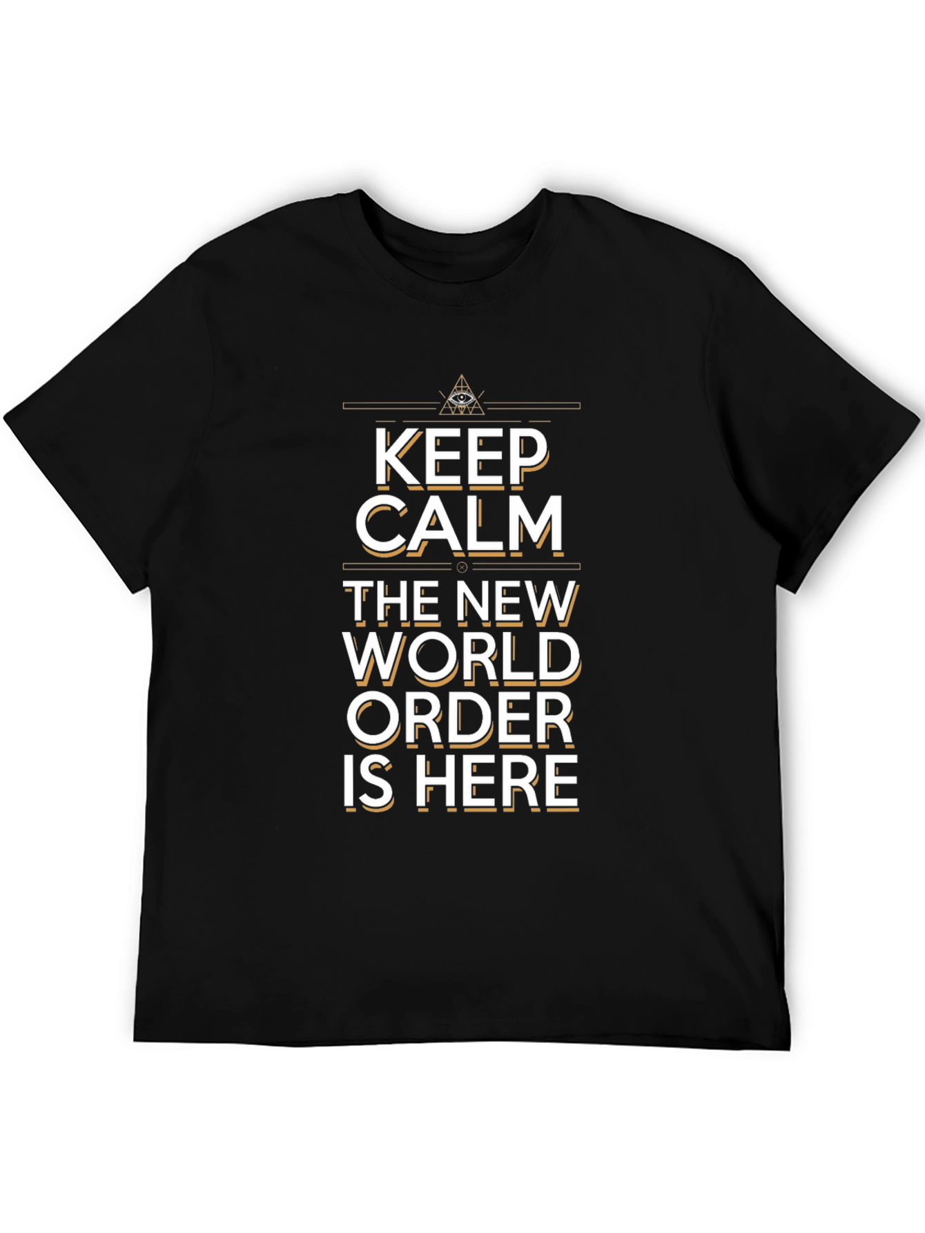 Keep Calm New World Order T-Shirt Conspiracy