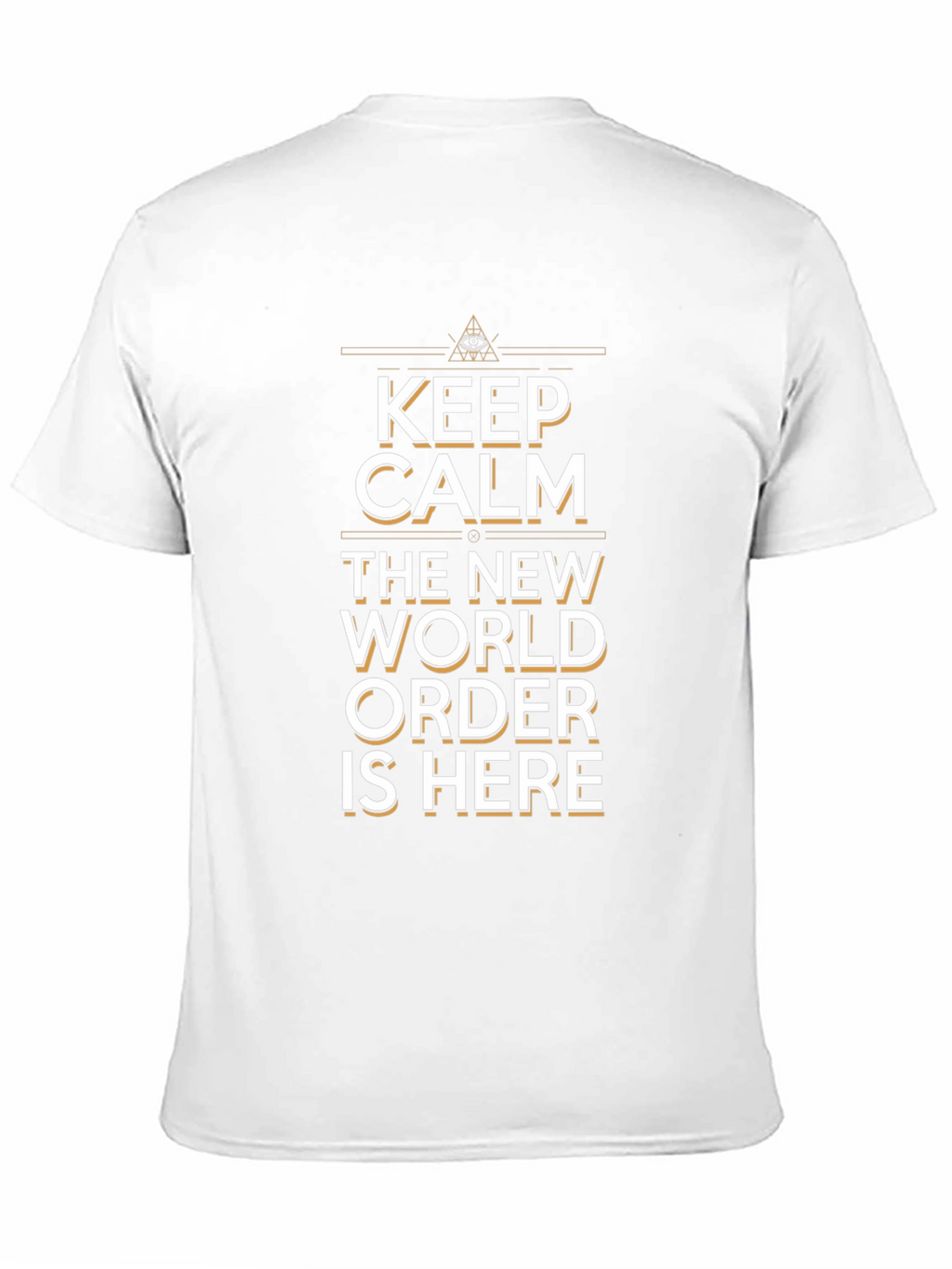 Keep Calm New World Order T-Shirt Conspiracy
