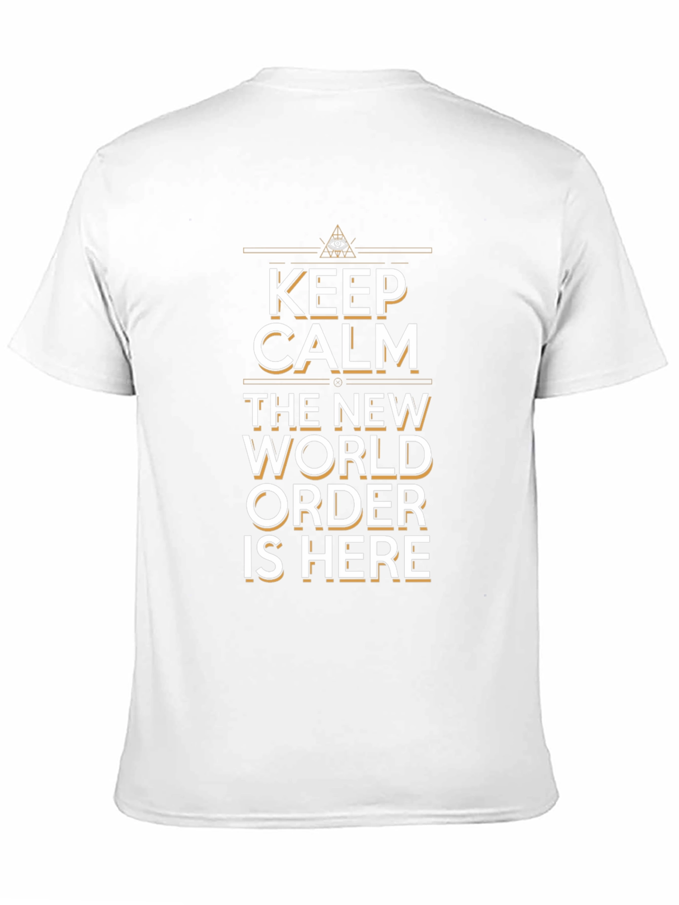 Keep Calm New World Order T-Shirt Conspiracy