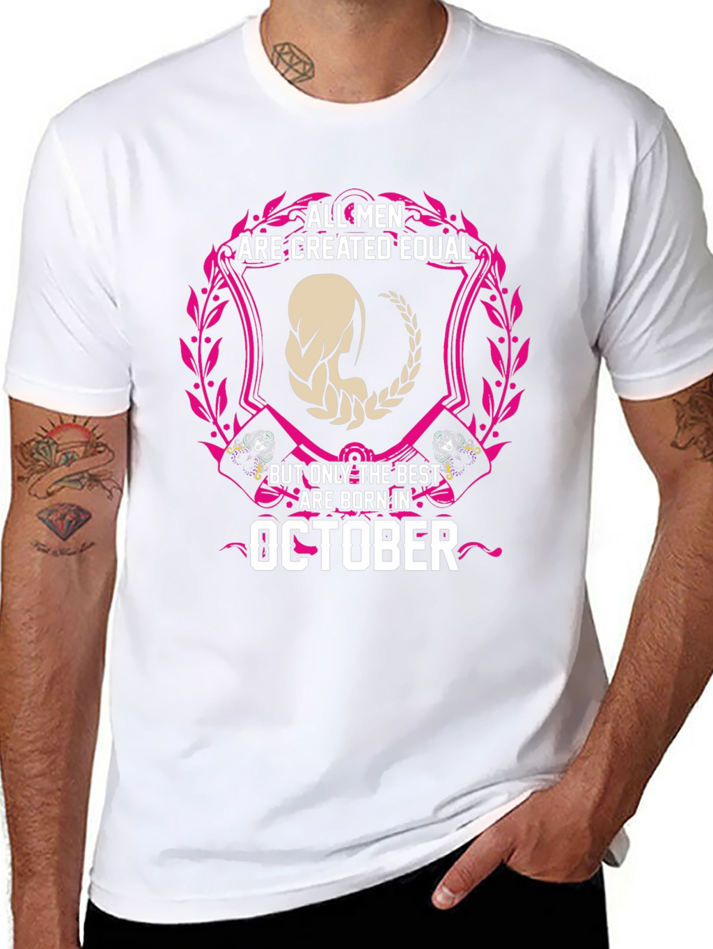 October Birthday T-Shirt - All Men Created Equal