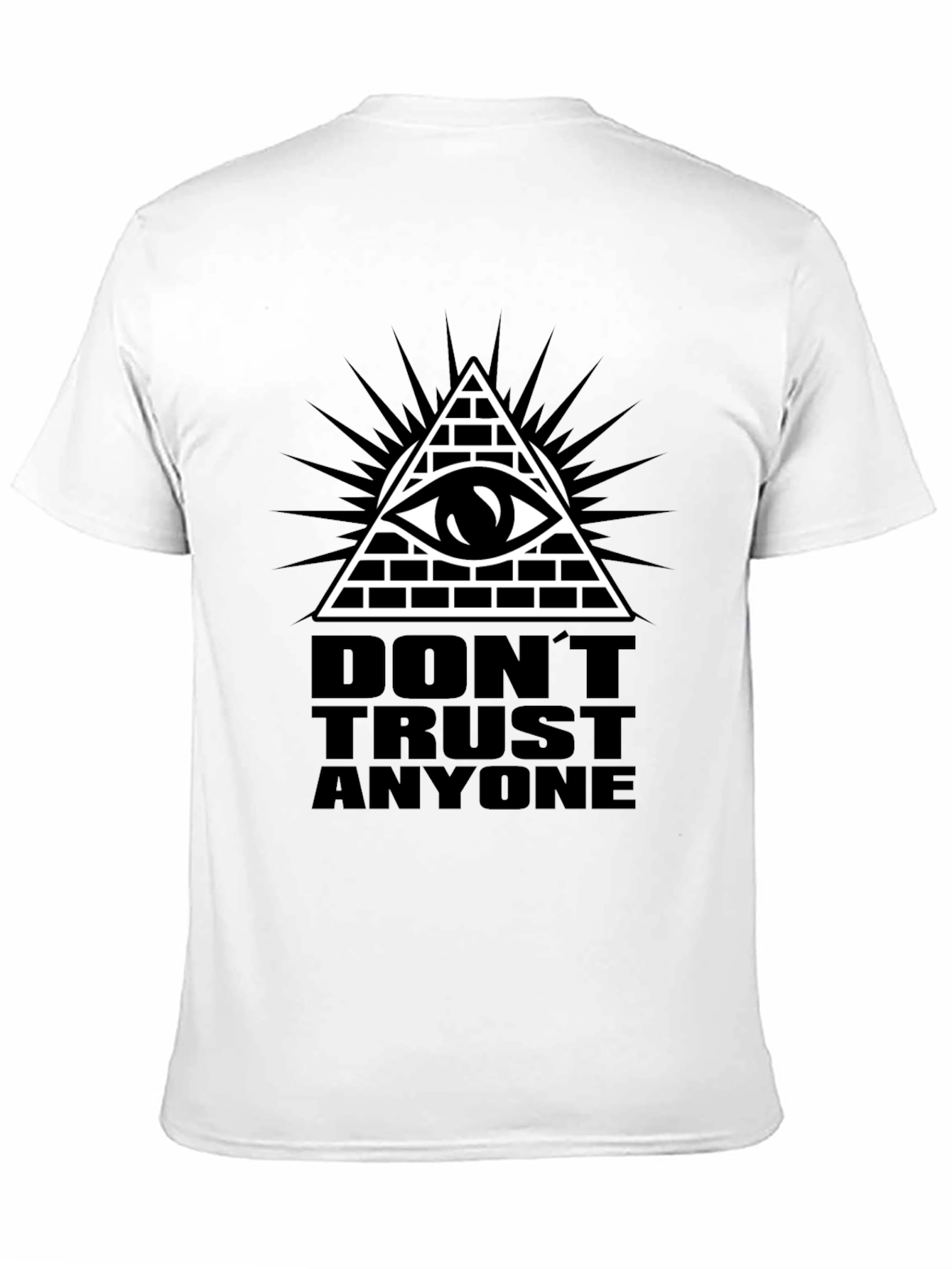 Illuminati Eye T-Shirt - Dont Trust Anyone