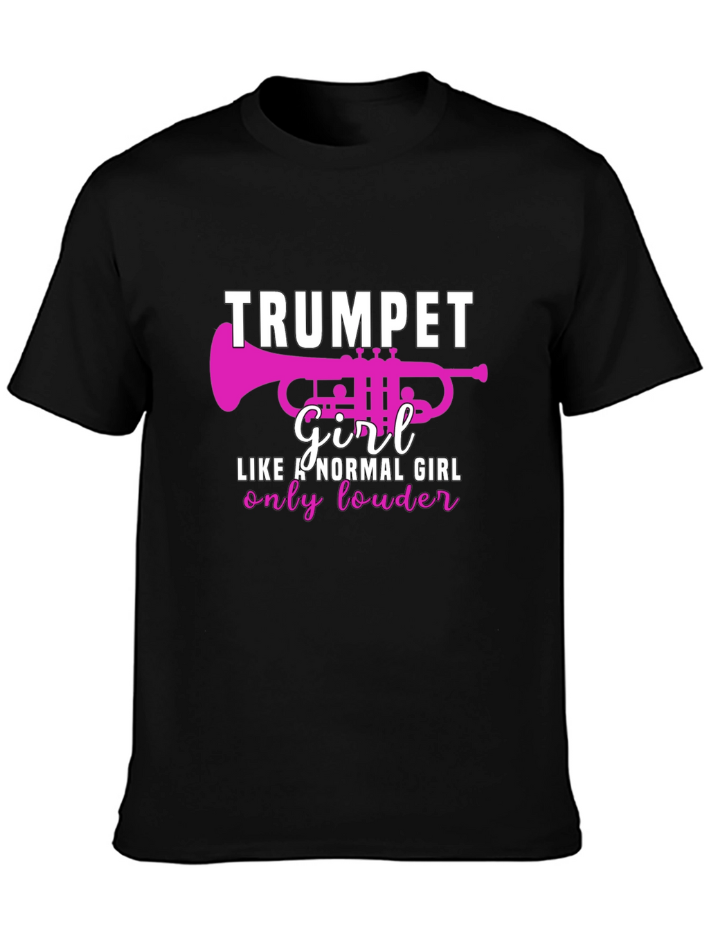 Trumpet Girl T-Shirt - Loud & Proud!