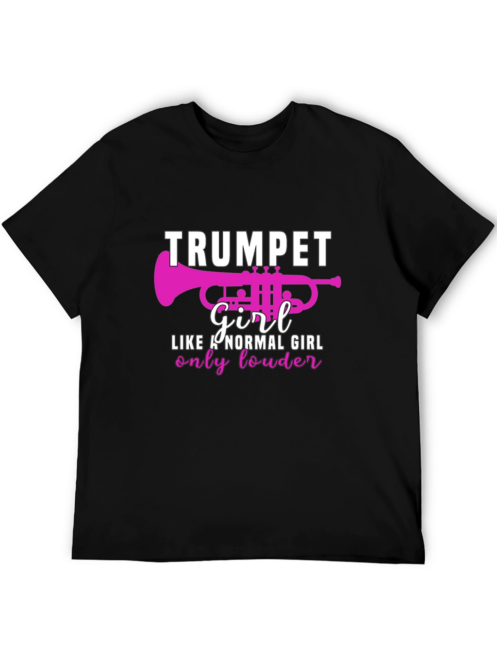 Trumpet Girl T-Shirt - Loud & Proud!