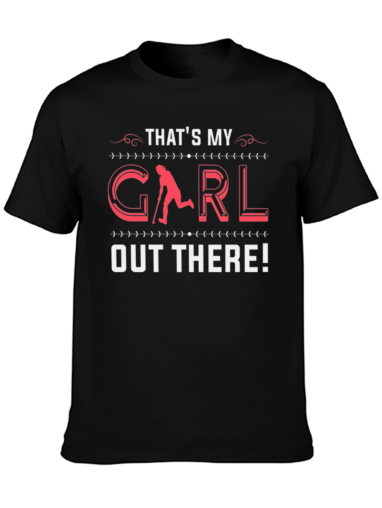 Thats My Girl Hockey T-Shirt - Unique Sports Apparel