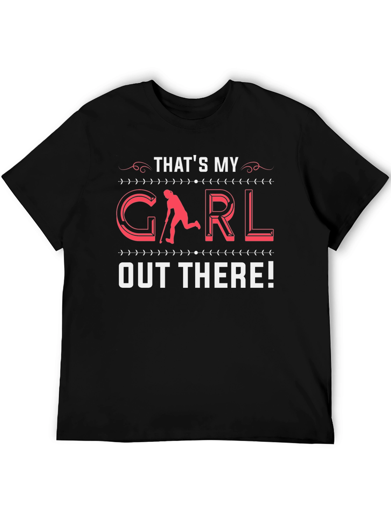 Thats My Girl Hockey T-Shirt - Unique Sports Apparel