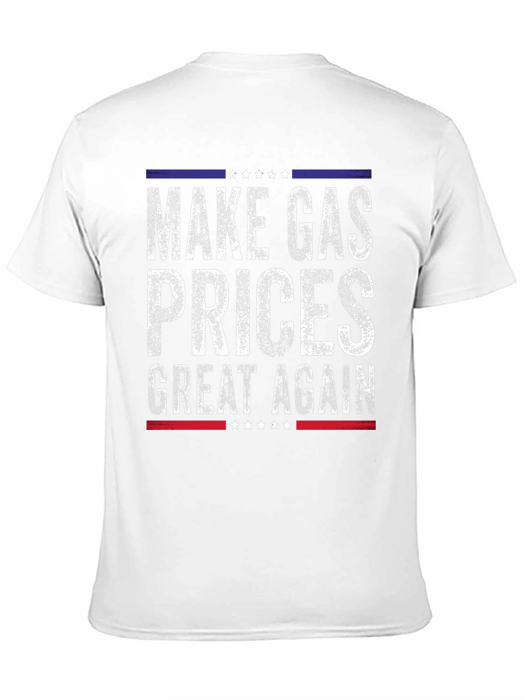 Make Gas Prices Great Again Graphic Tee