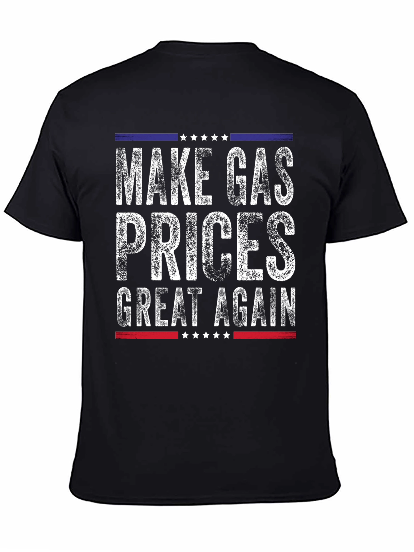 Make Gas Prices Great Again Graphic Tee