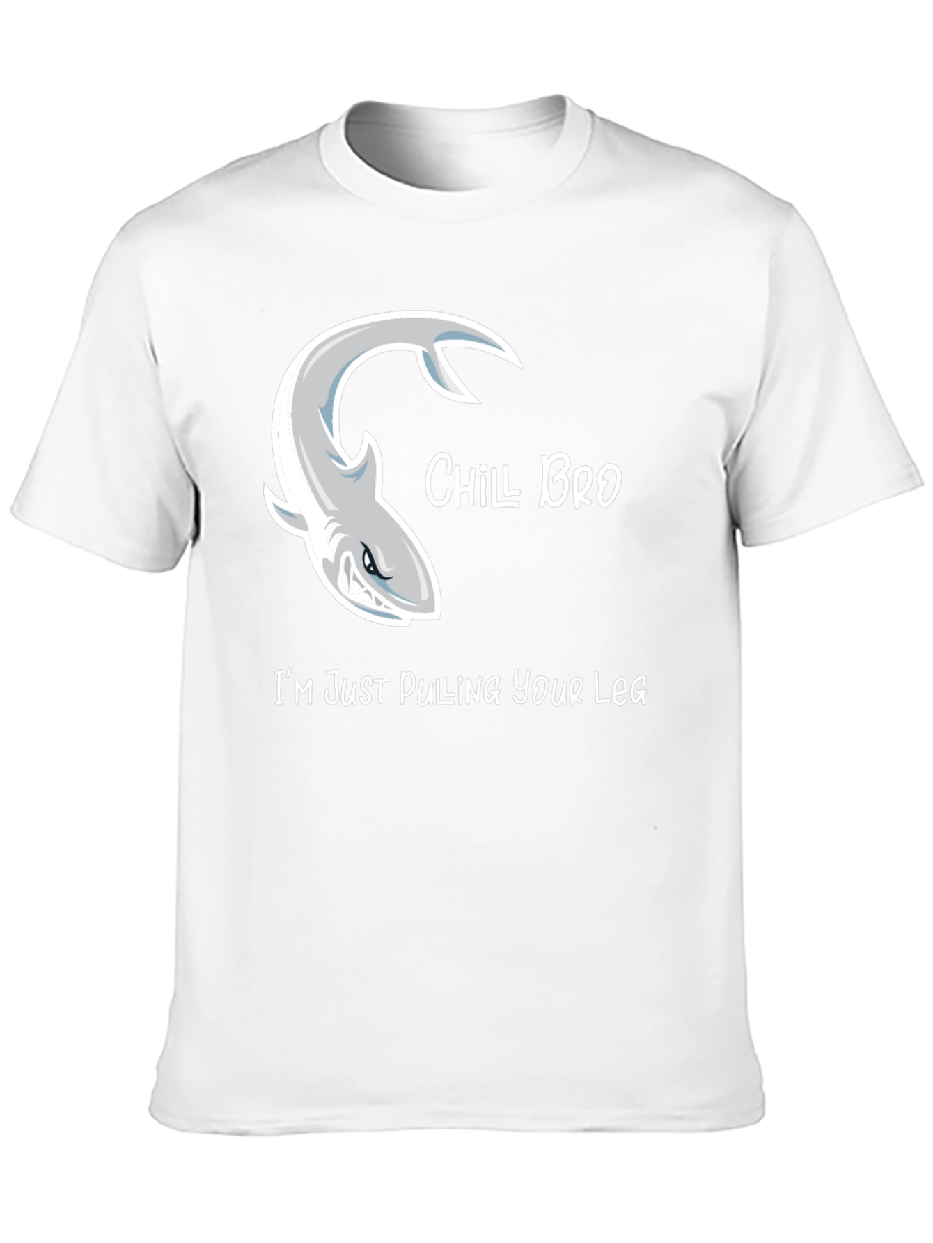 Chill Bro Shark T-Shirt Humor Graphic Tee