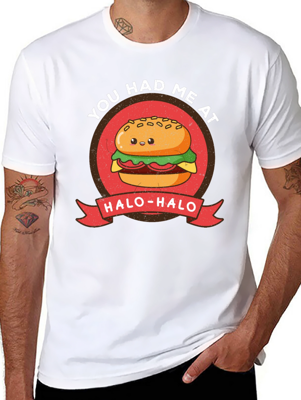 Cute Burger T-Shirt - You Had Me at Halo-Halo