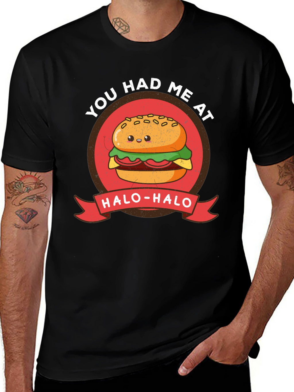 Cute Burger T-Shirt - You Had Me at Halo-Halo