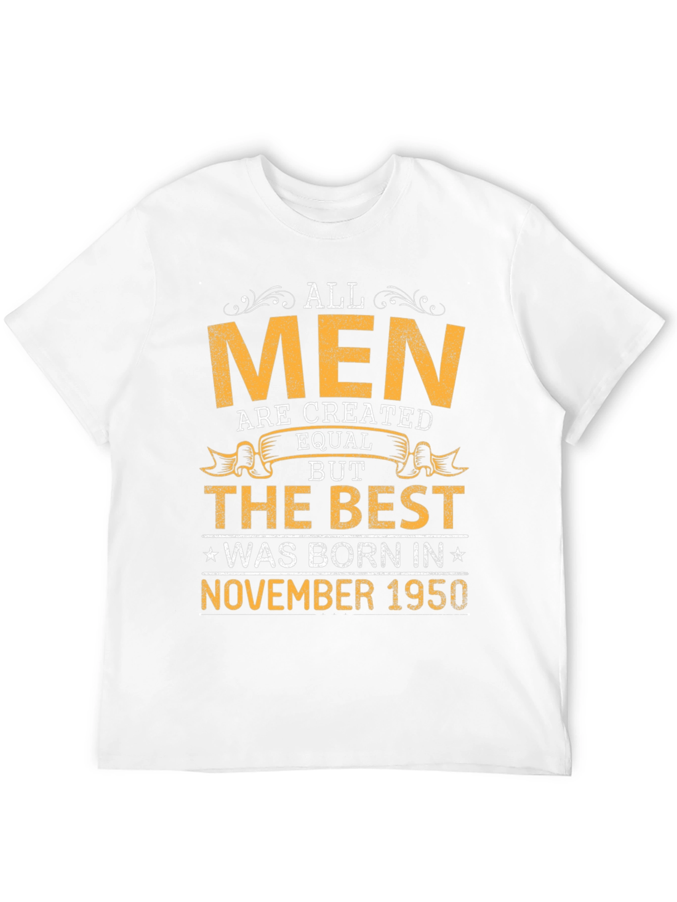 Born in November 1950 Mens T-shirt