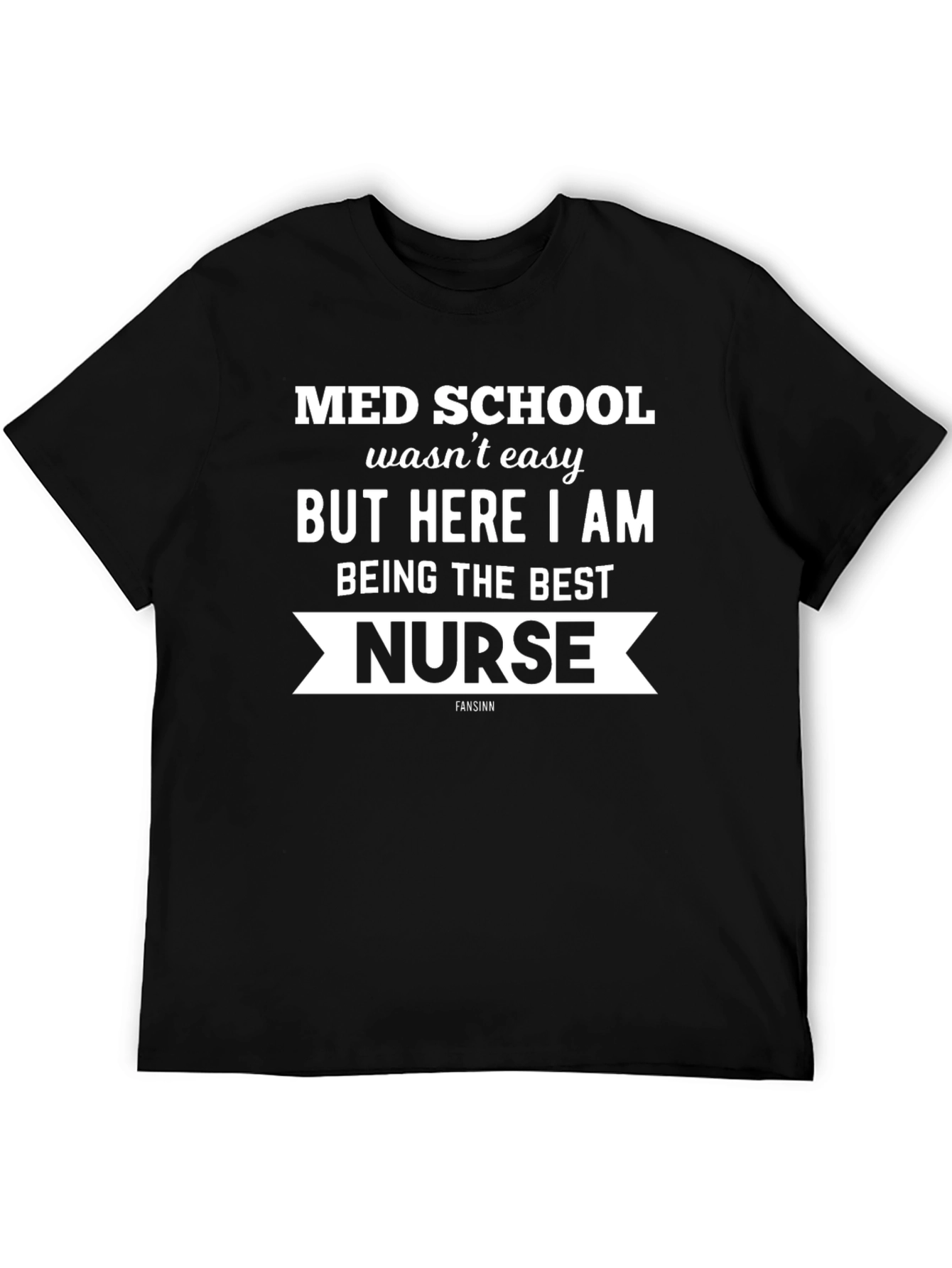 Funny Med School Nurse T-Shirt