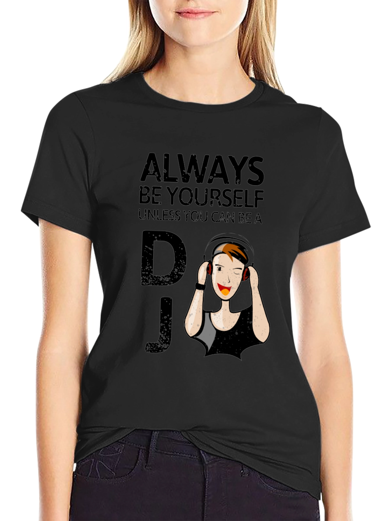 Always Be Yourself DJ Graphic T-Shirt