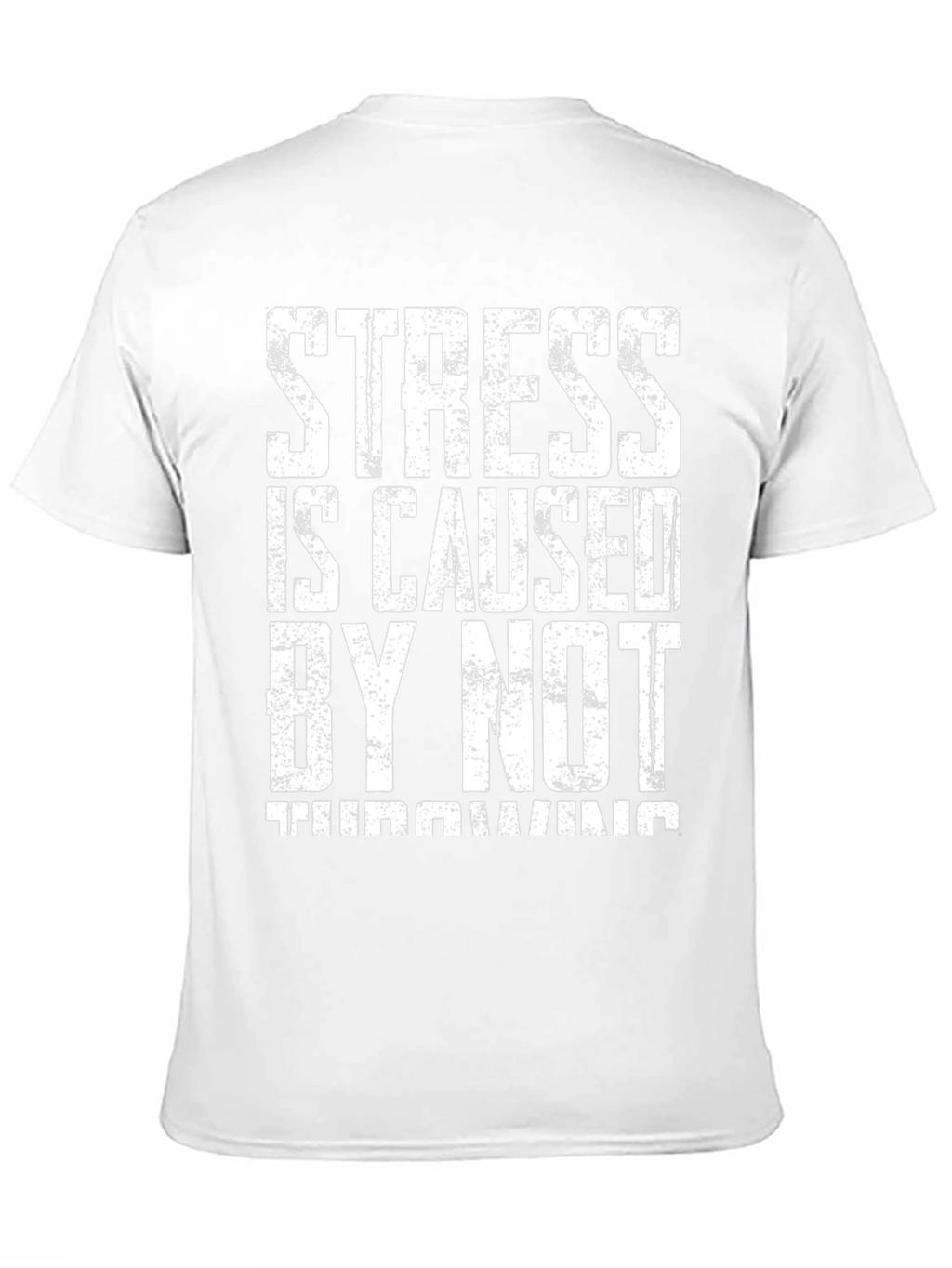 Stress Throwing T-Shirt