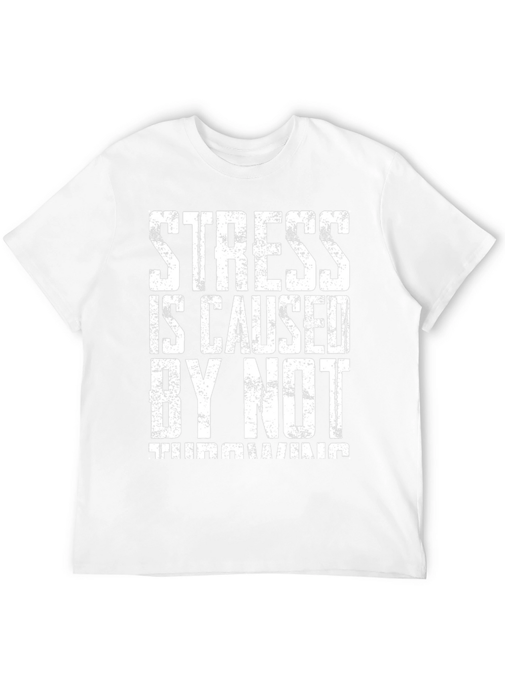 Stress Throwing T-Shirt