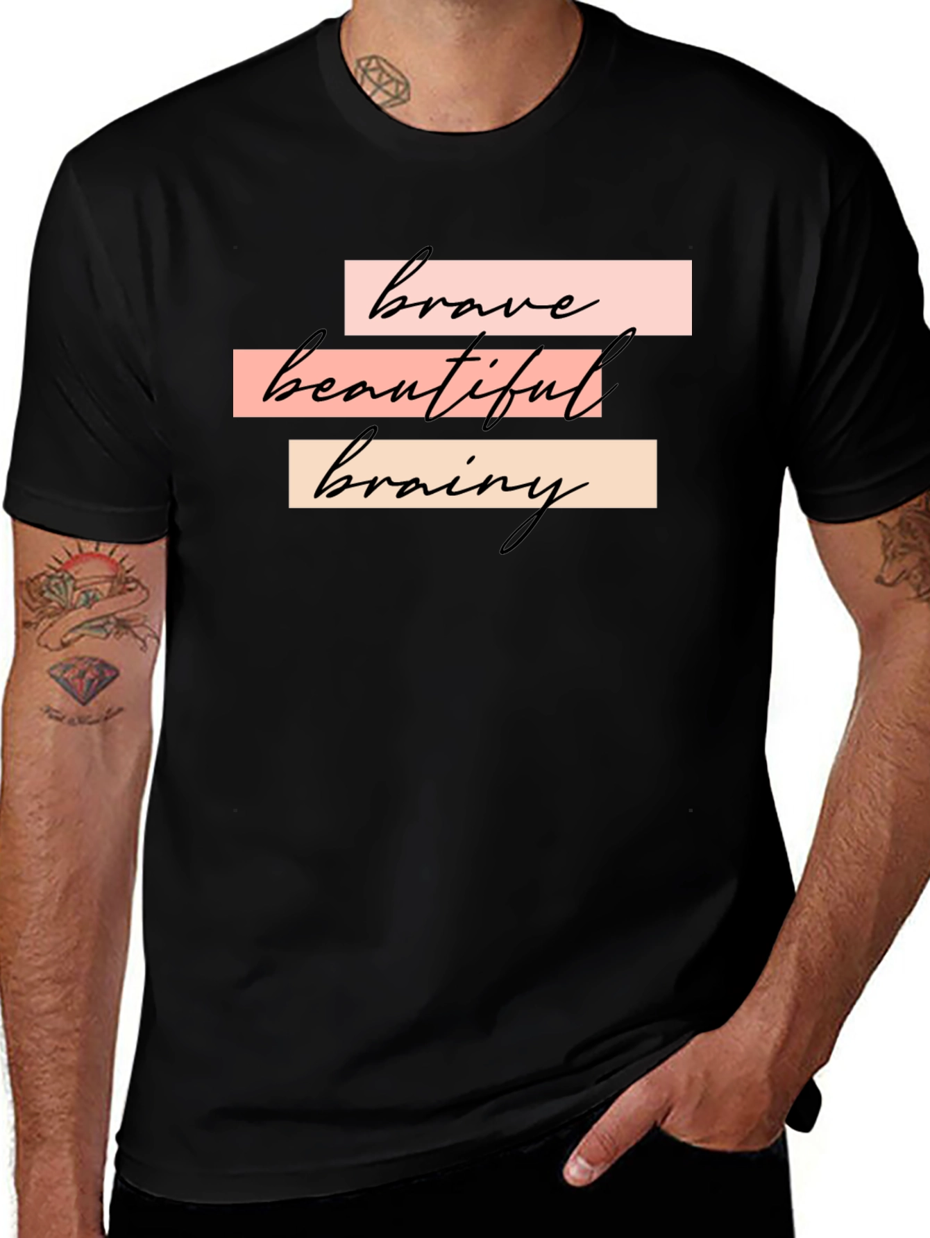 Brave Beautiful Brainy T-Shirt