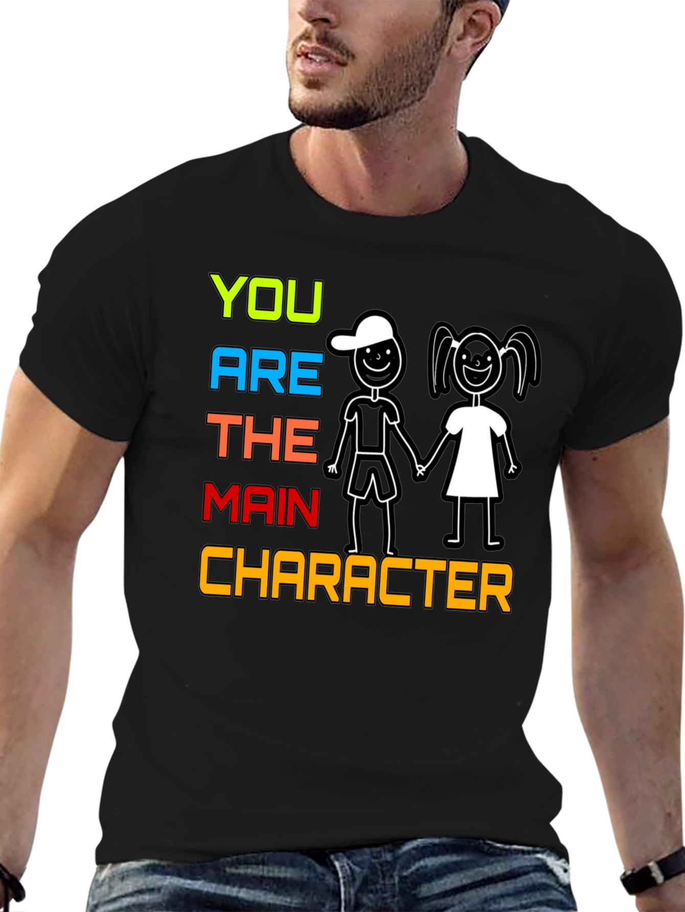 You Are The Main Character Graphic Tee