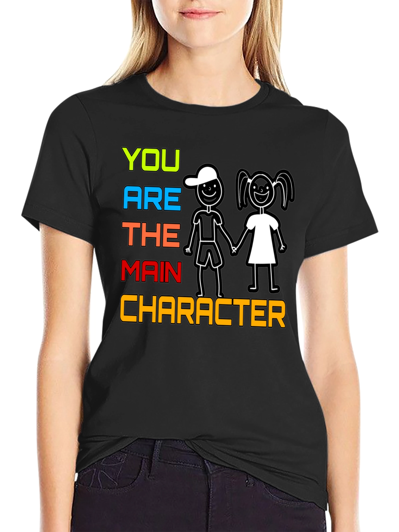 You Are The Main Character Graphic Tee