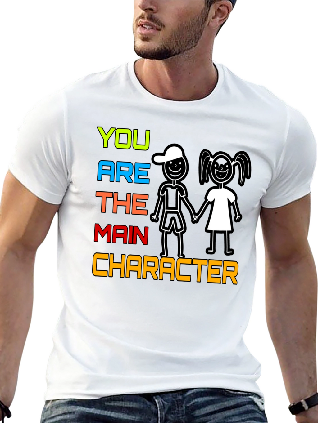 You Are The Main Character Graphic Tee