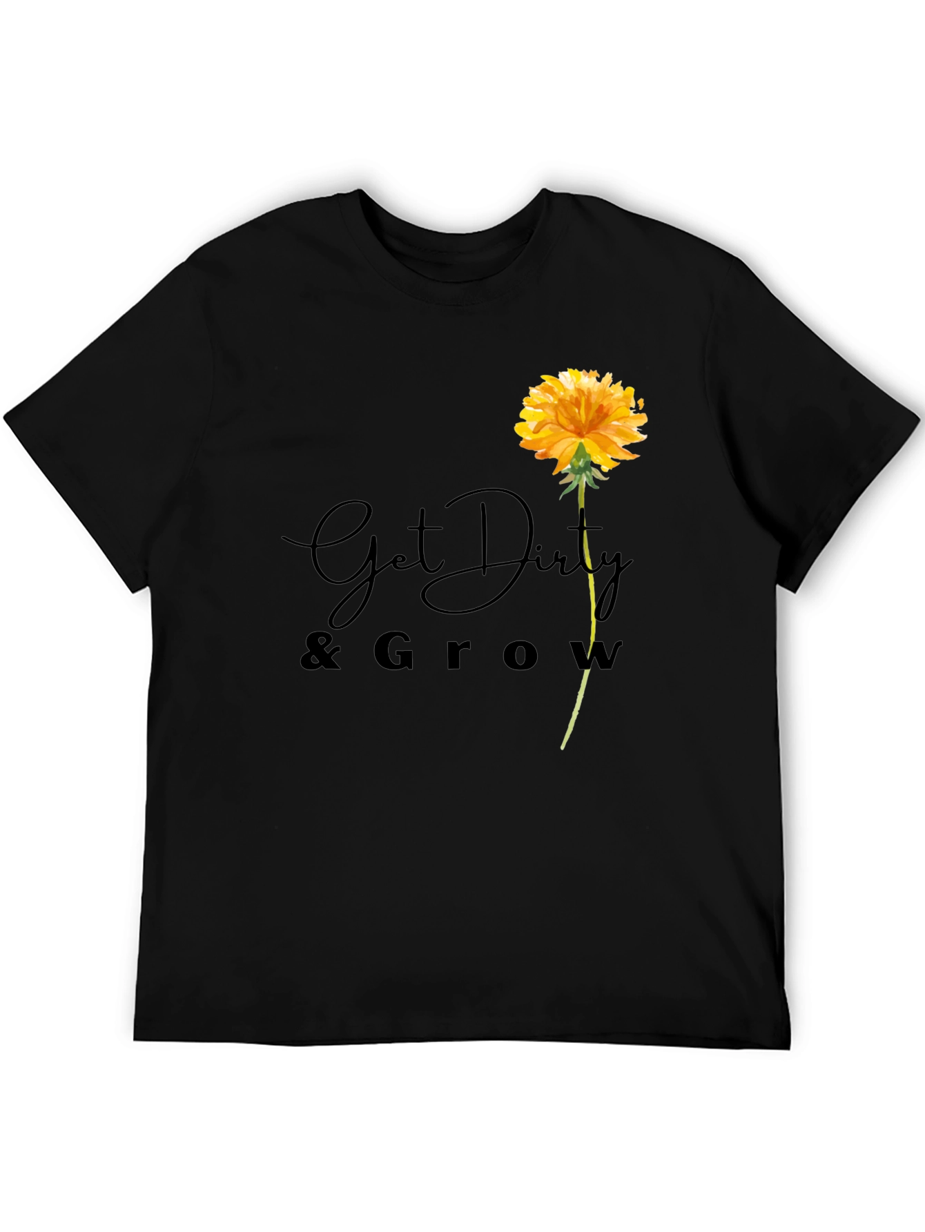 Get Dirty & Grow Flower T-Shirt