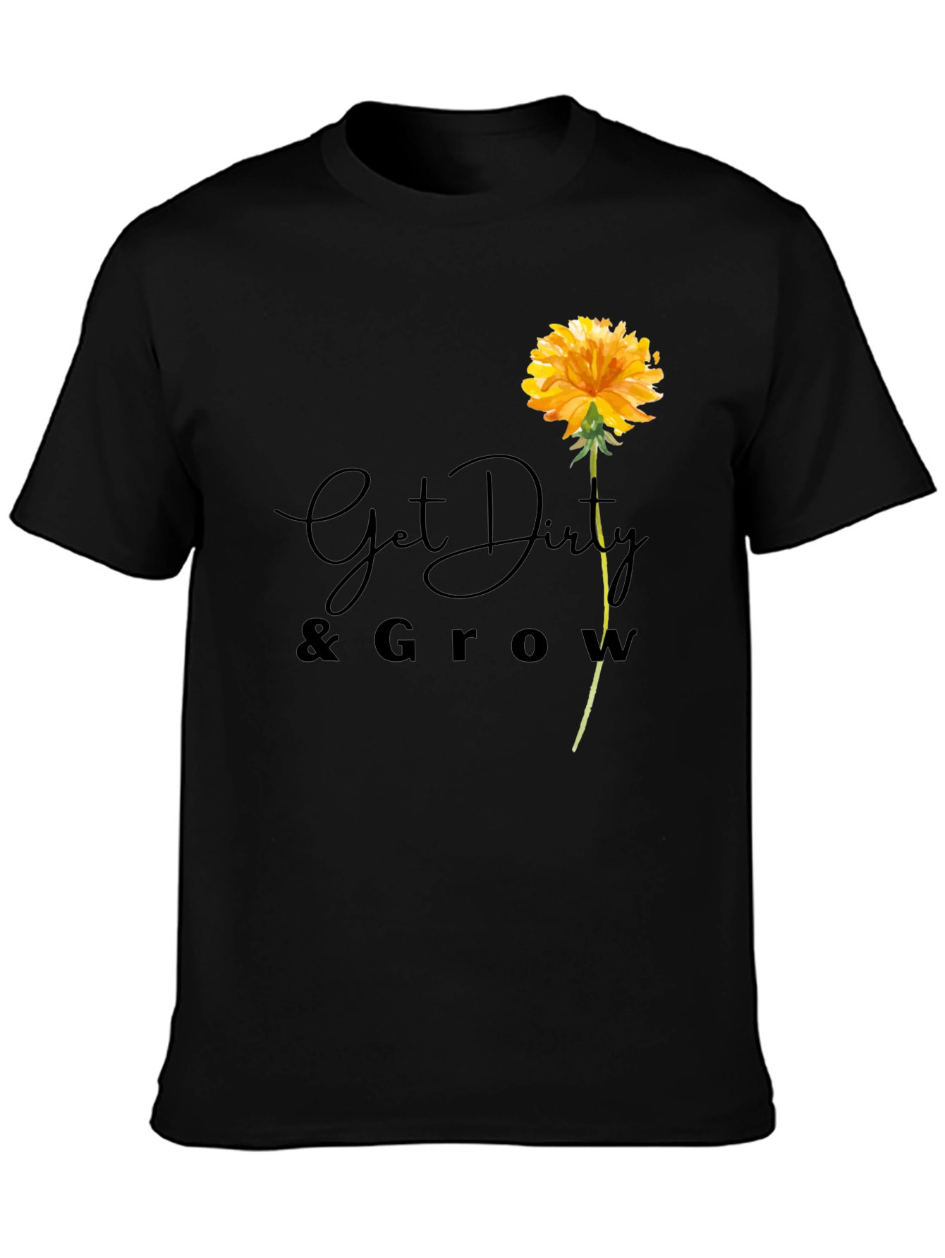 Get Dirty & Grow Flower T-Shirt