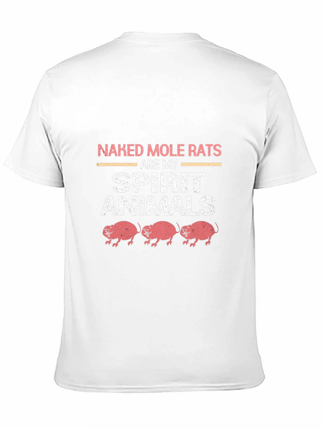 Naked Mole Rats Spirit Animals T-Shirt