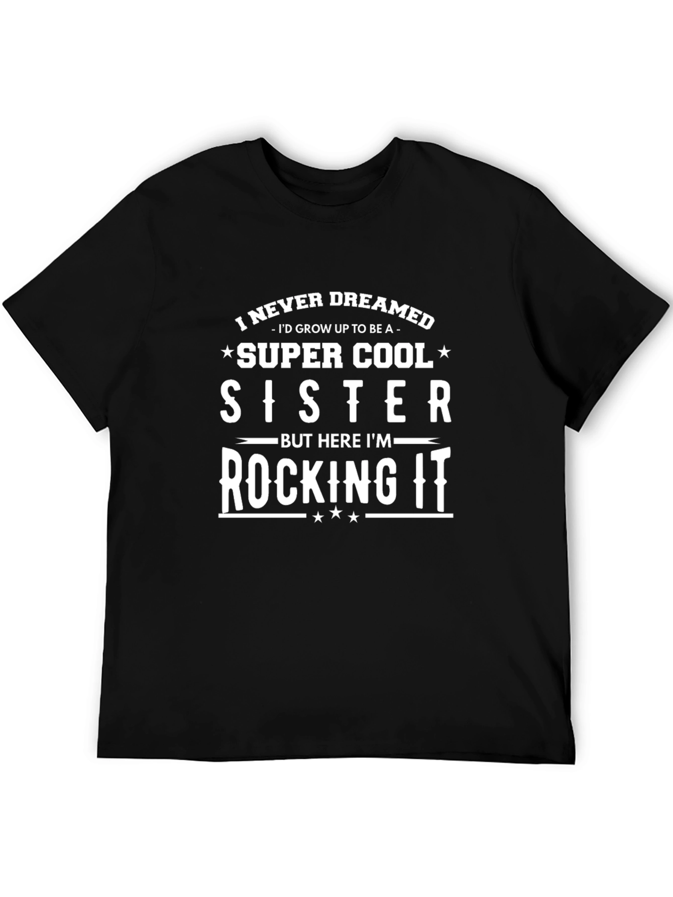 Super Cool Sister T-Shirt - Black