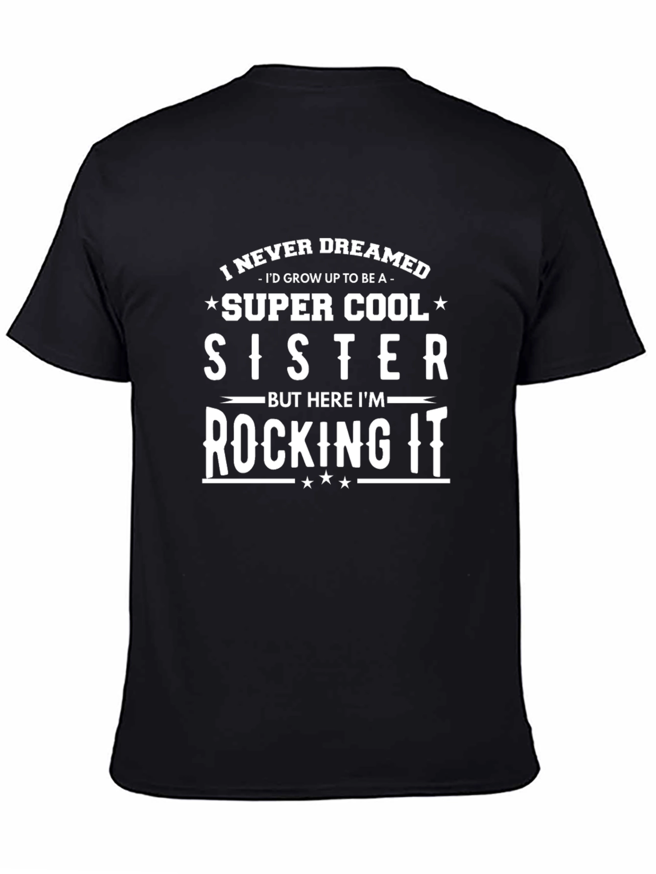 Super Cool Sister T-Shirt - Black