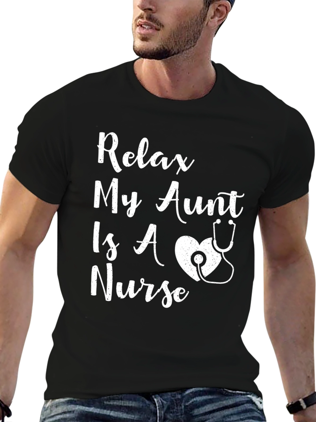 Relax My Aunt Is A Nurse T-Shirt