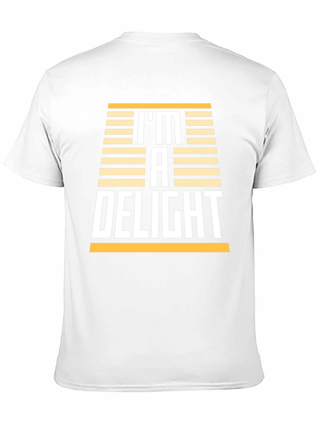 Im A Delight T-Shirt - Humorous Graphic Tee