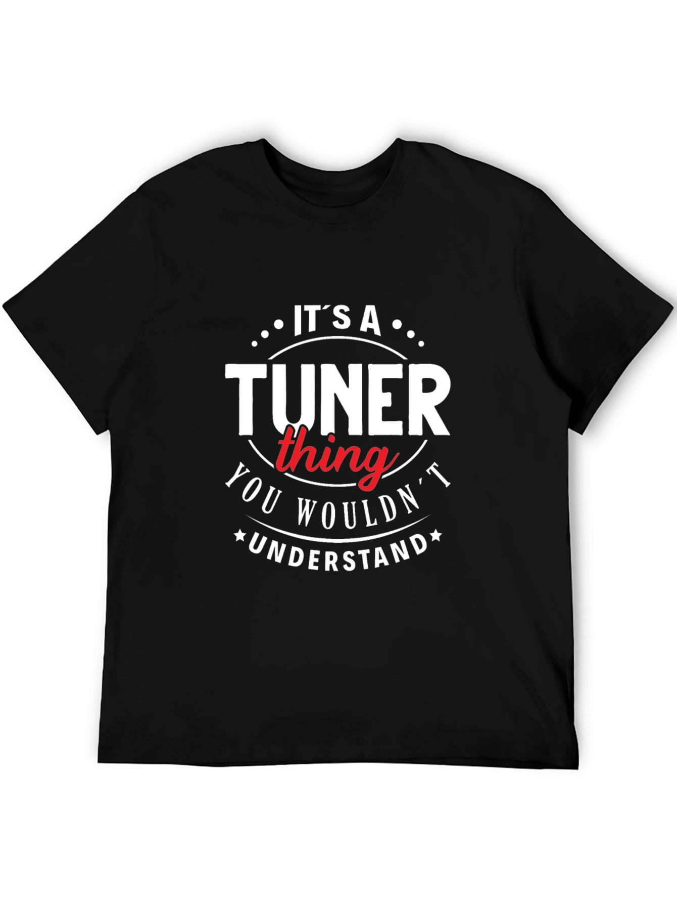 Its a Tuner Thing T-Shirt