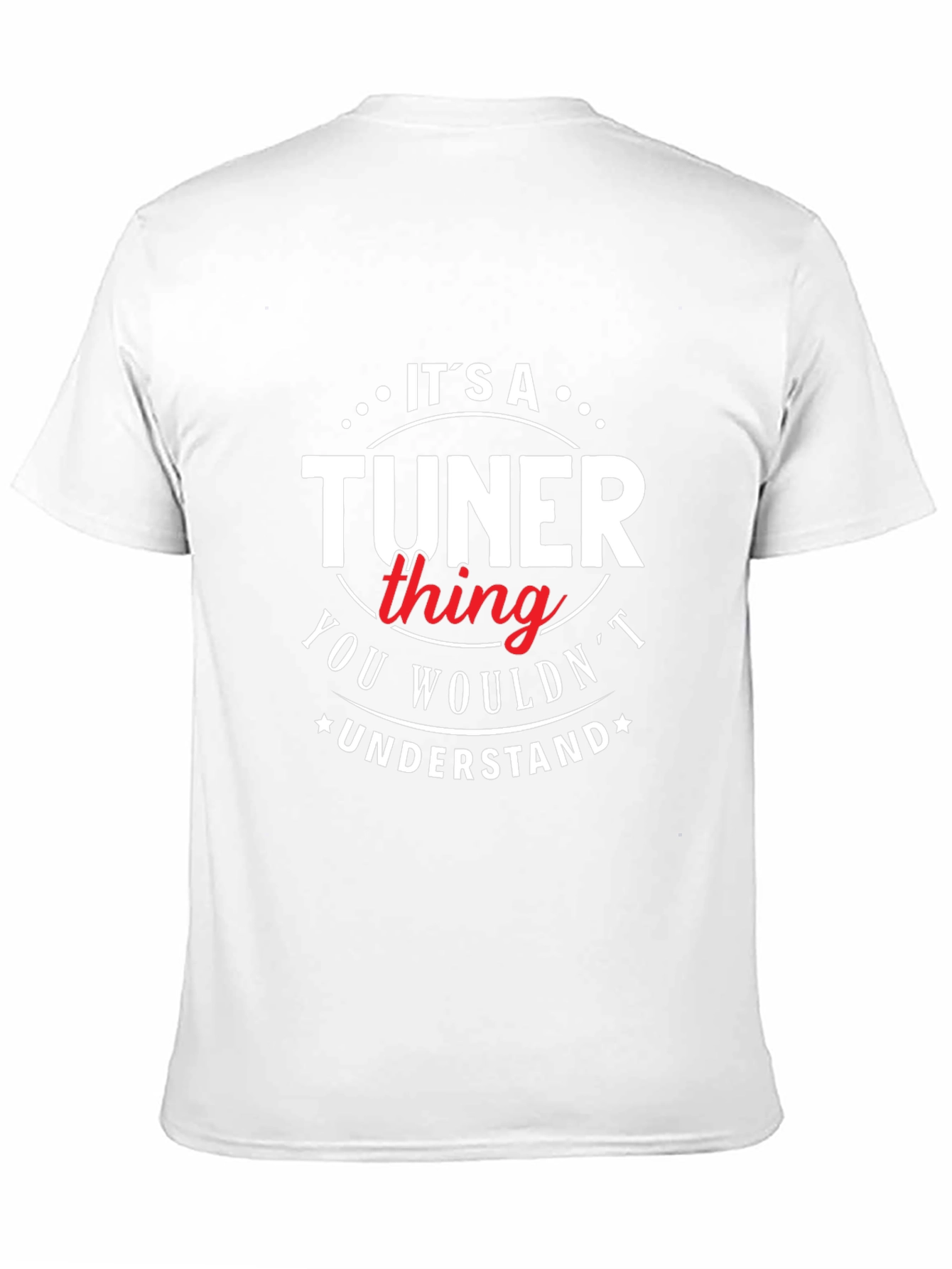 Its a Tuner Thing T-Shirt