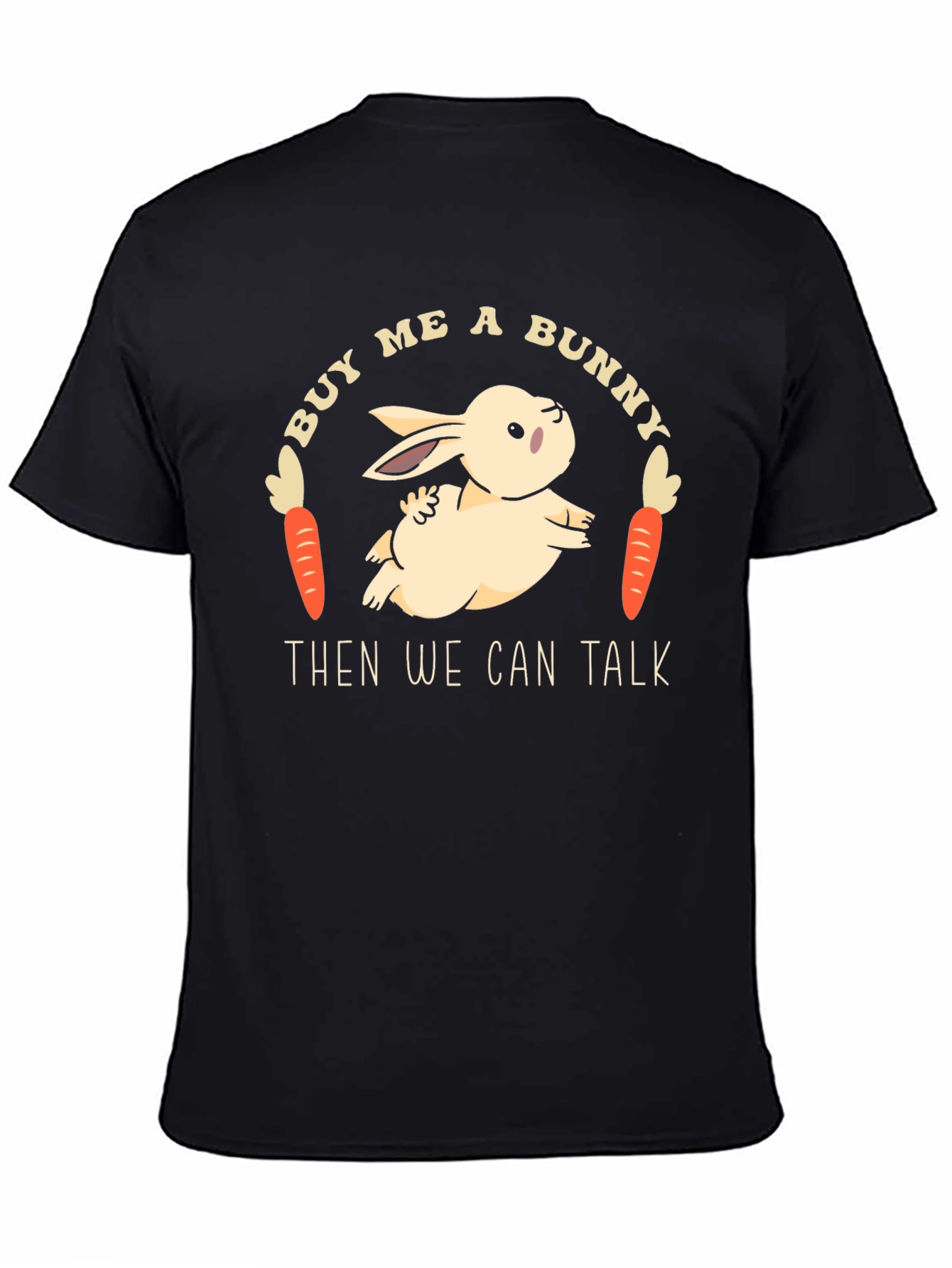 Buy Me a Bunny T-Shirt