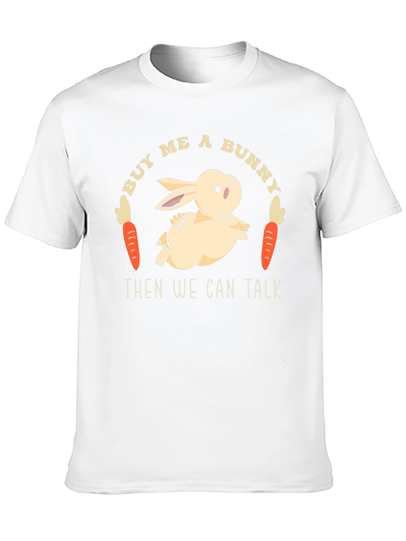 Buy Me a Bunny T-Shirt
