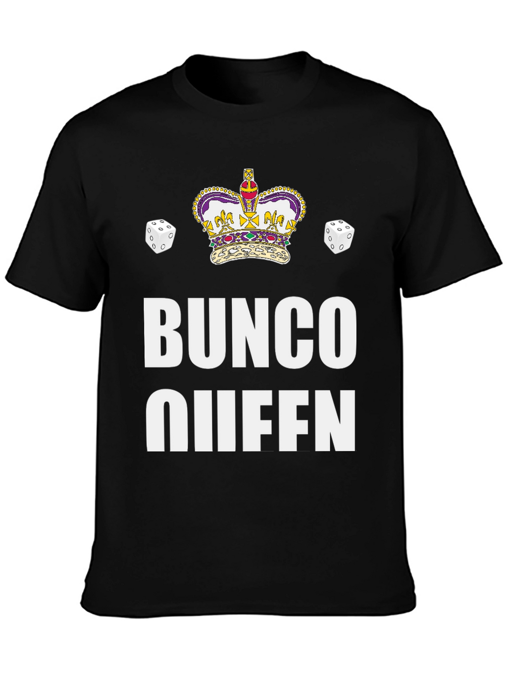 Bunco Queen Black T-Shirt with Crown & Dice