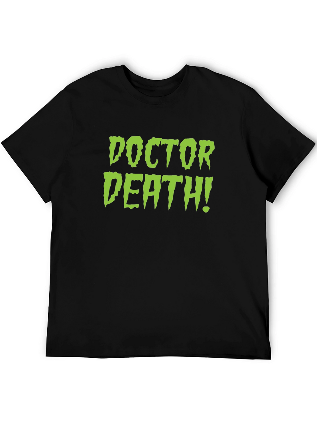 Doctor Death! Black T-Shirt