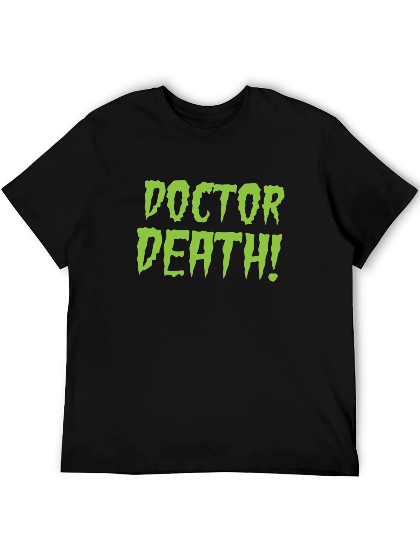 Doctor Death! Black T-Shirt