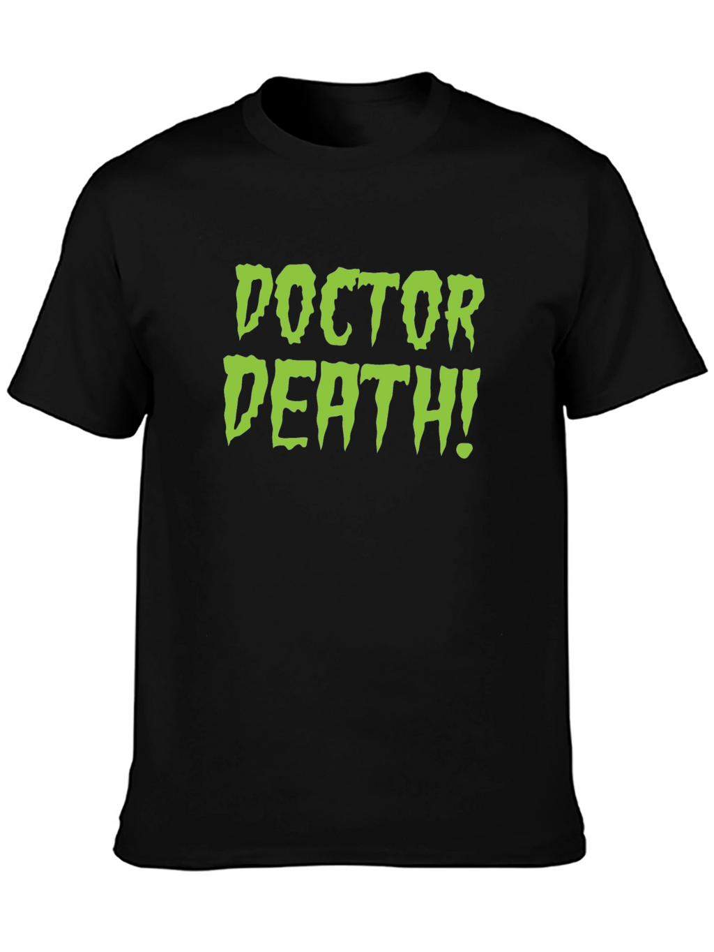Doctor Death! Black T-Shirt