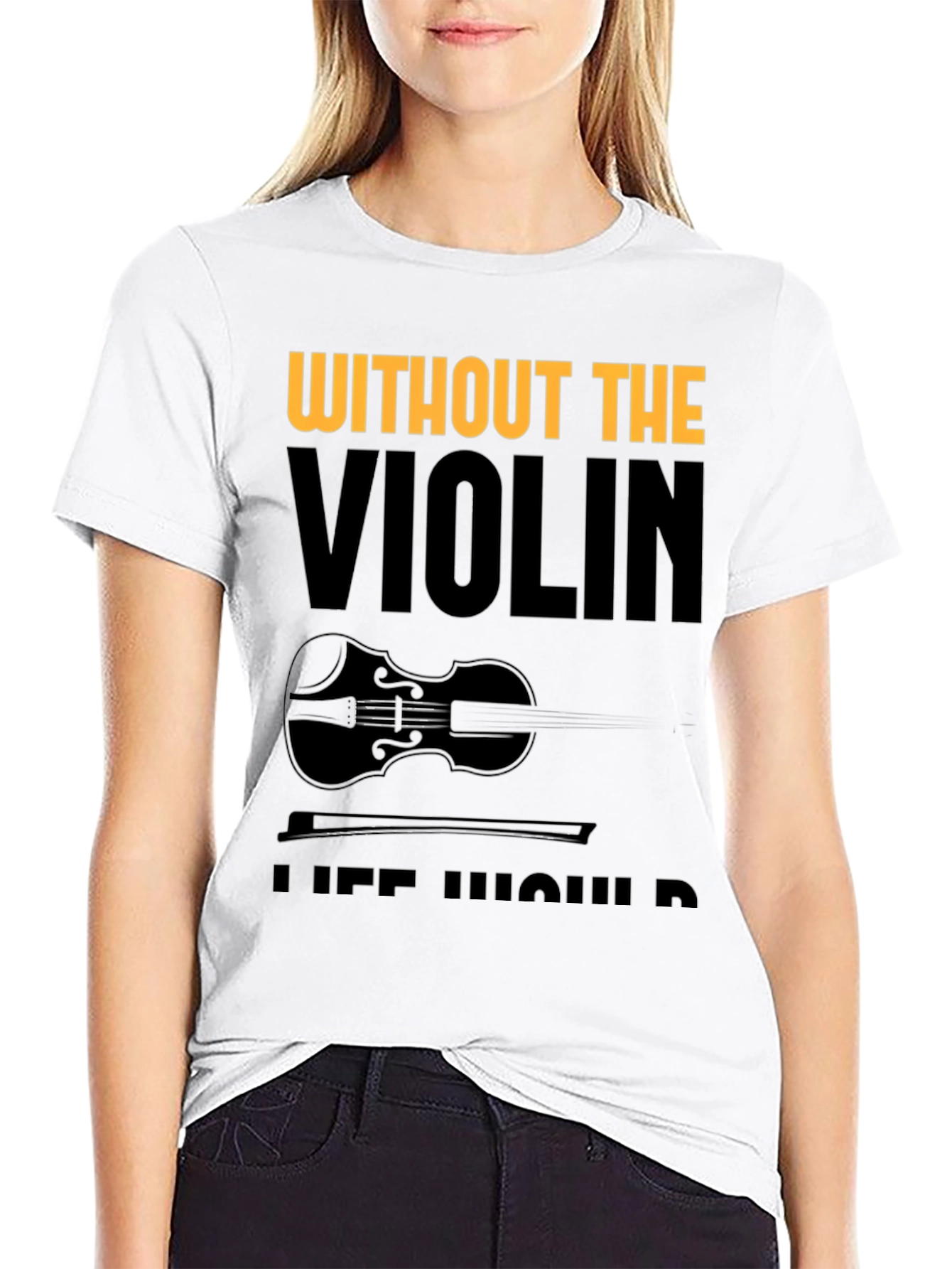 Violin Lover Tee - Without the Violin T-Shirt