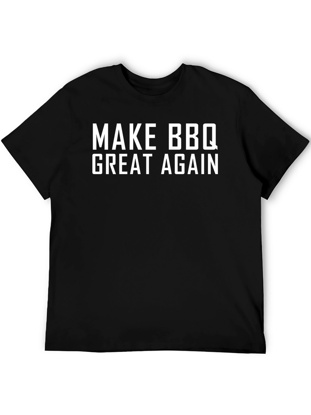 Make BBQ Great Again - Black T-Shirt
