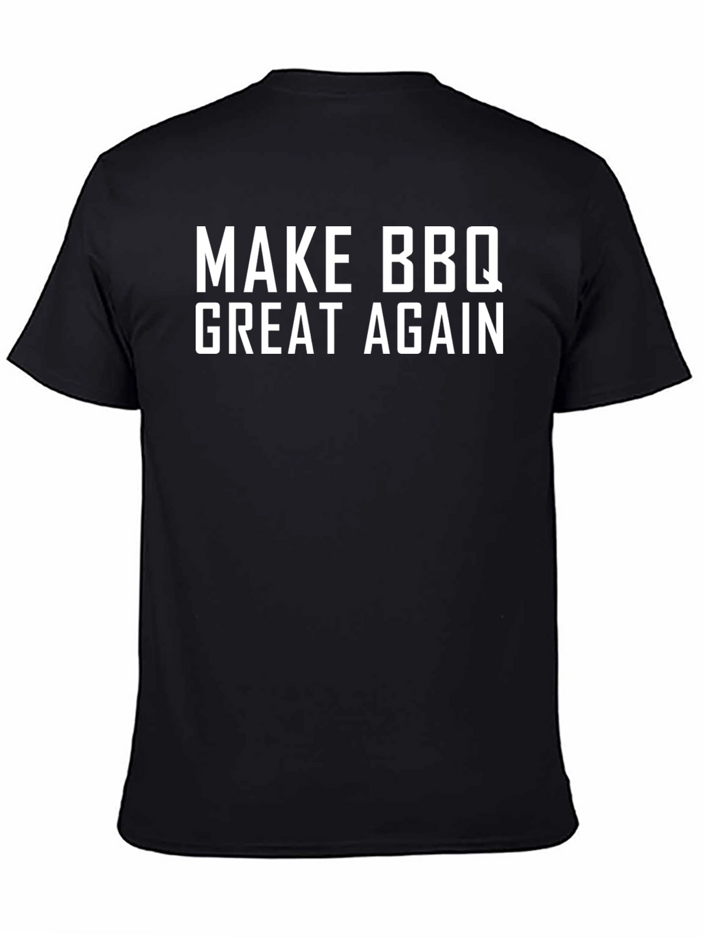 Make BBQ Great Again - Black T-Shirt
