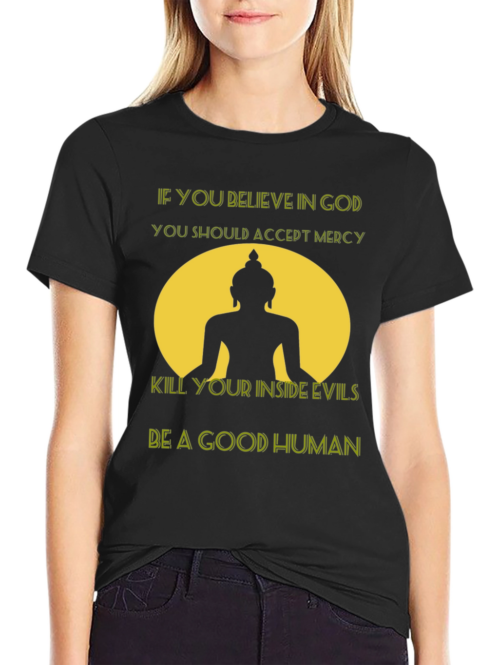 Believe in God T-Shirt - Buddha Graphic Tee