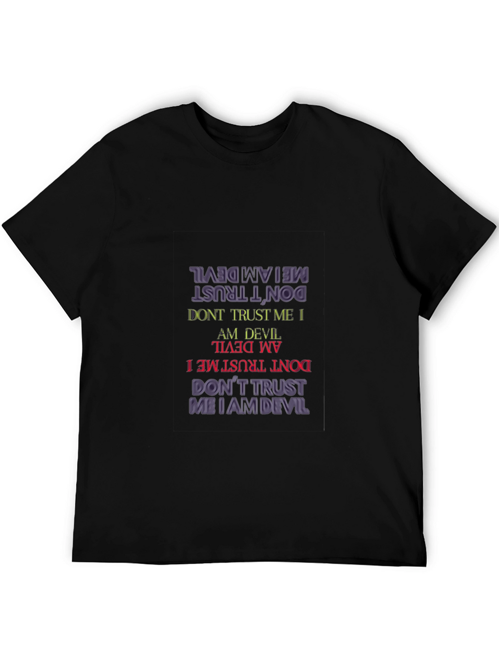 Dont Trust Me I Am Devil Graphic Tee