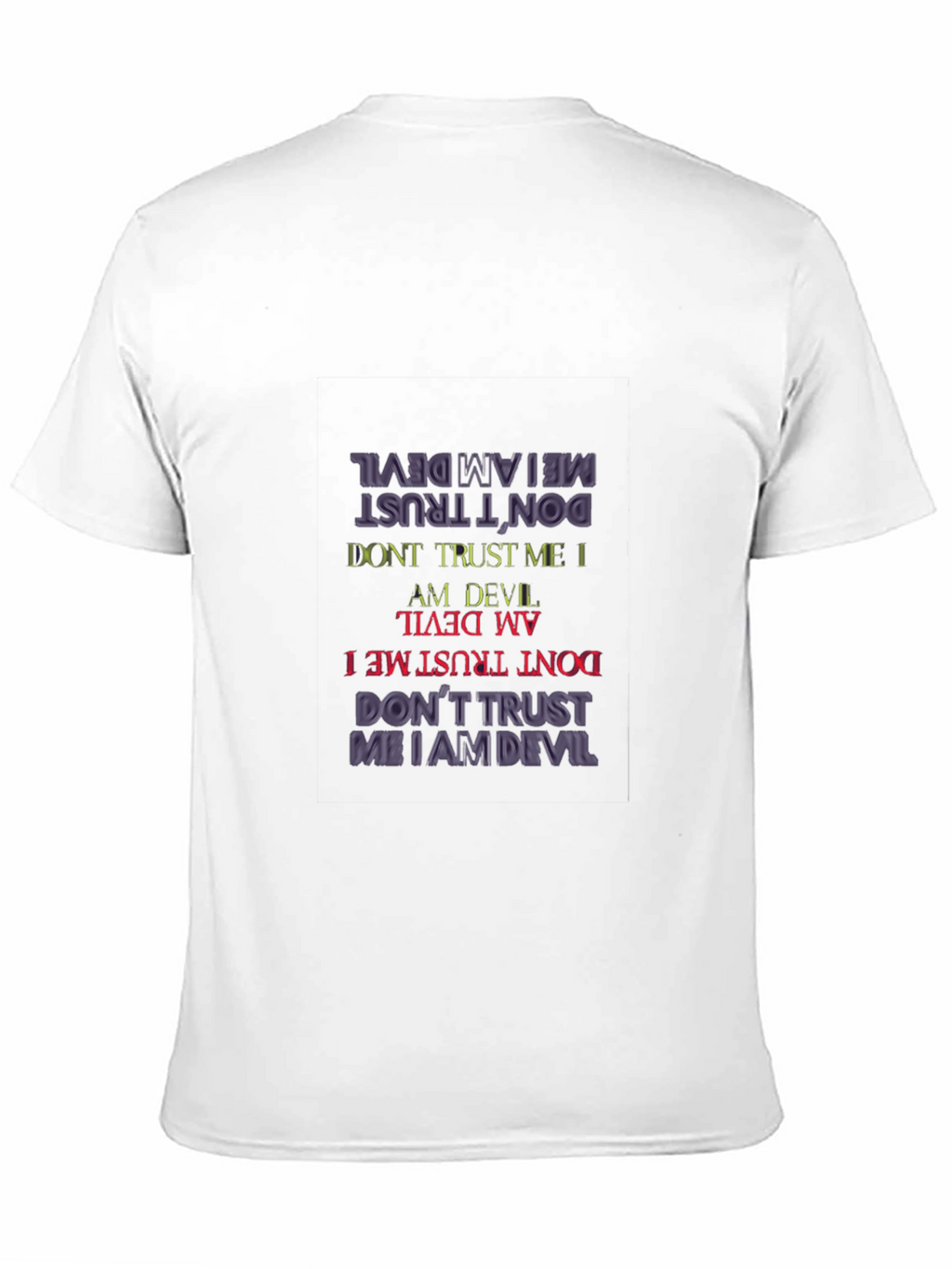 Dont Trust Me I Am Devil Graphic Tee
