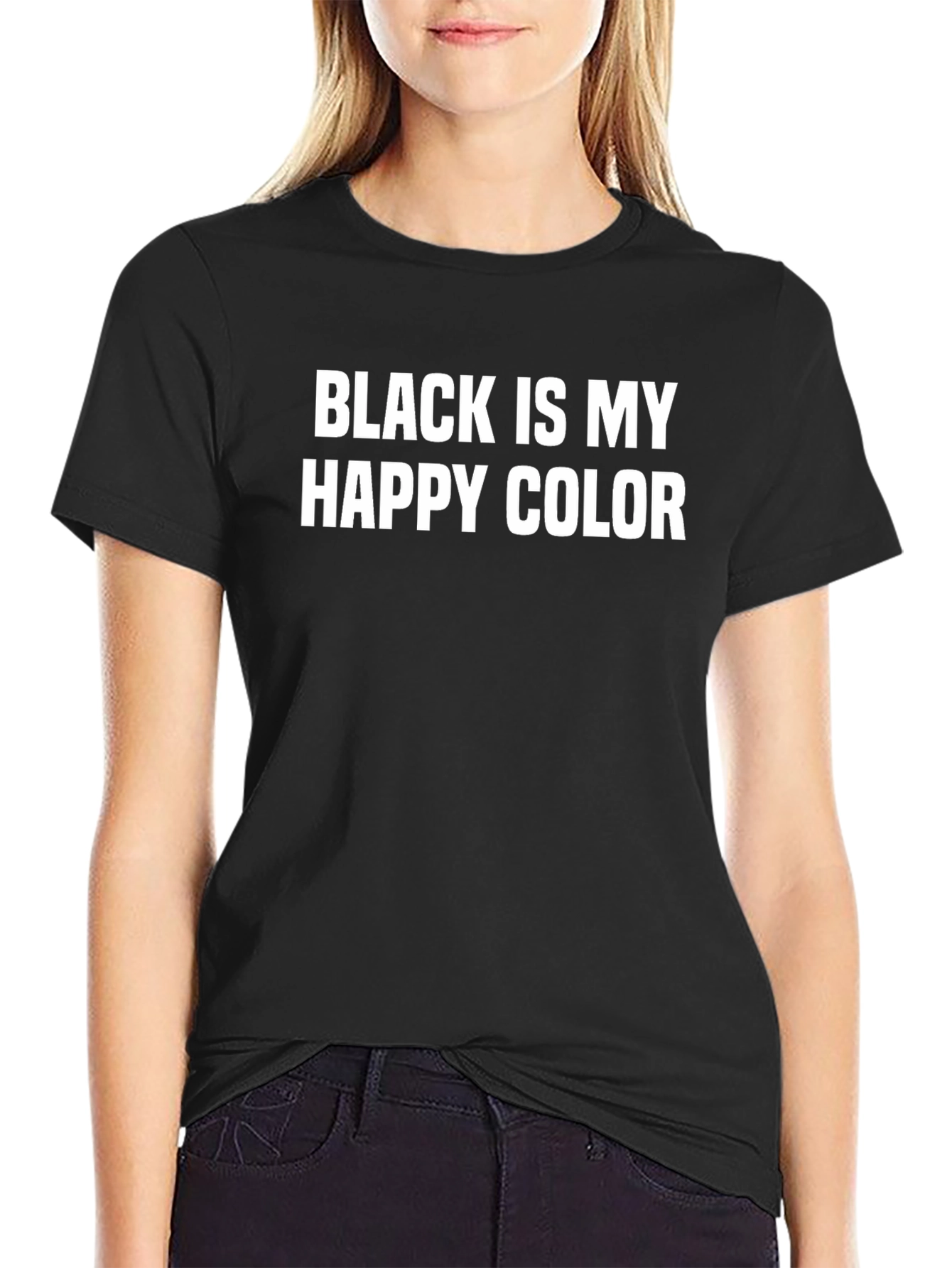 Black is My Happy Color T-Shirt