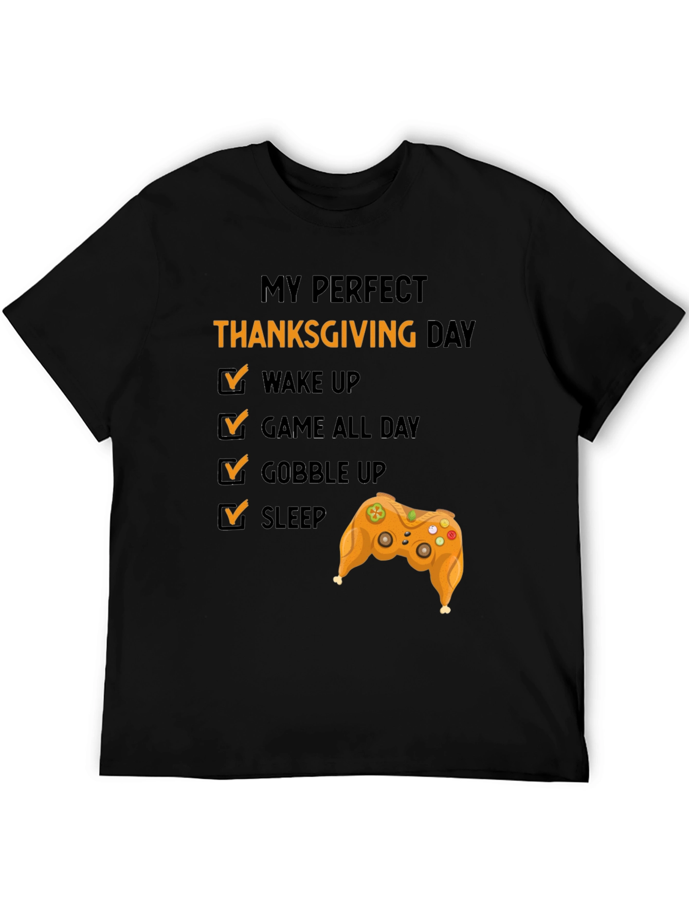 Perfect Thanksgiving Day Gamer T-Shirt