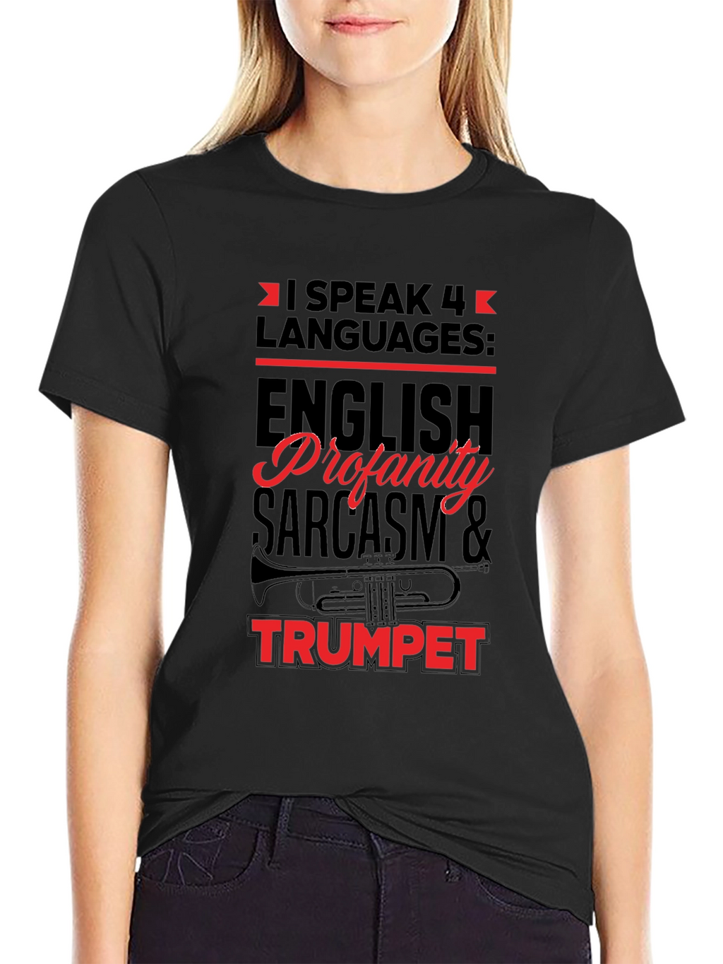 I Speak 4 Languages Trumpet Black T-Shirt