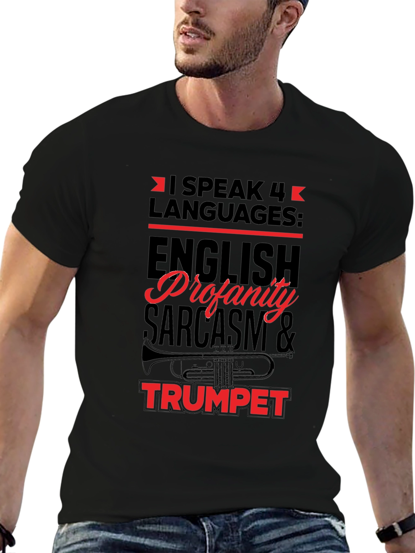 I Speak 4 Languages Trumpet Black T-Shirt