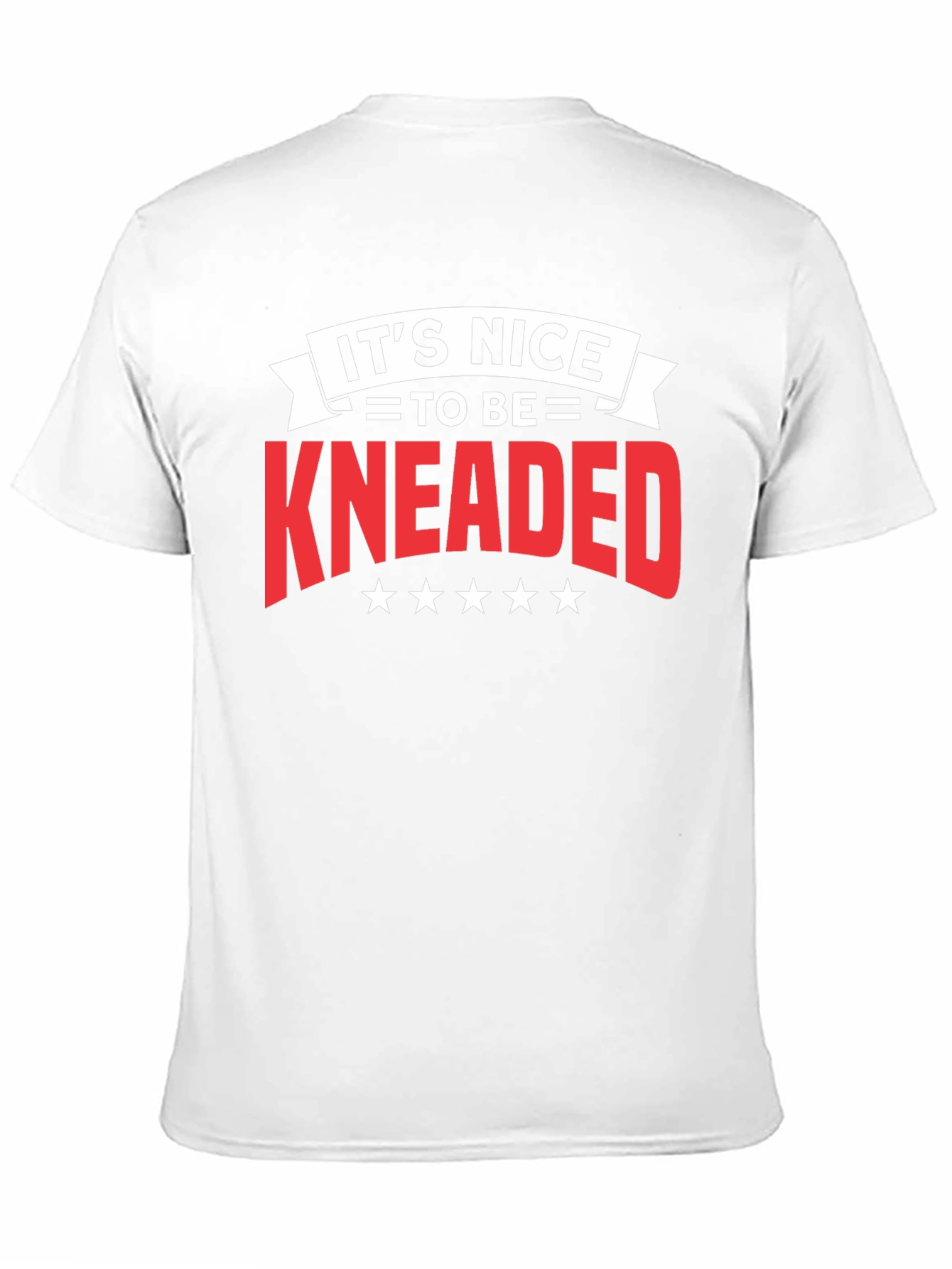 Its Nice To Be Kneaded Black T-Shirt