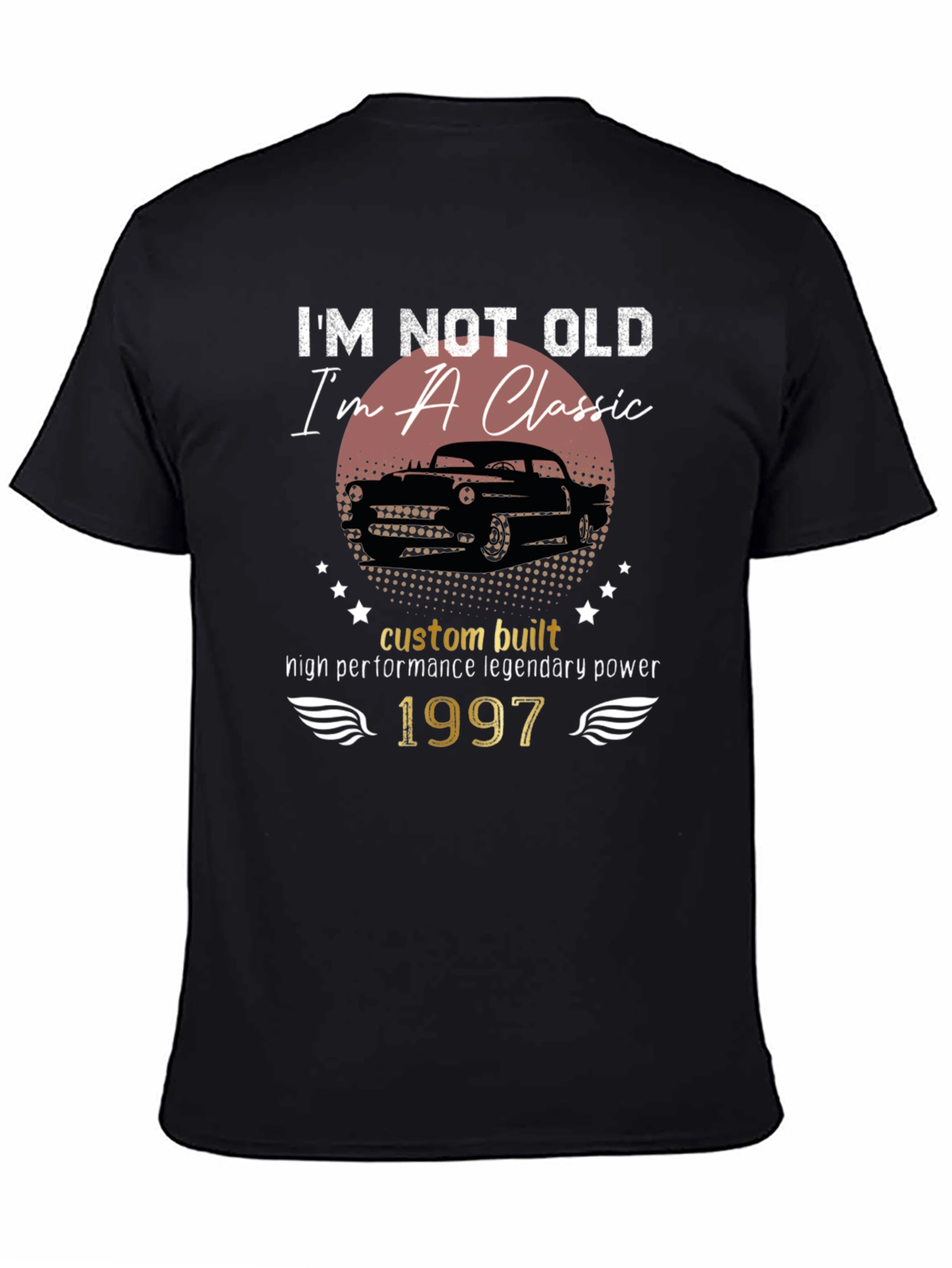 Classic Car T-Shirt - Im Not Old Im A Classic
